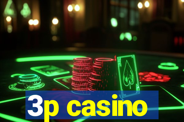 3p casino